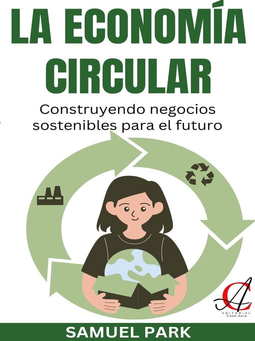 Title details for La Economía Circular by Samuel Park - Available